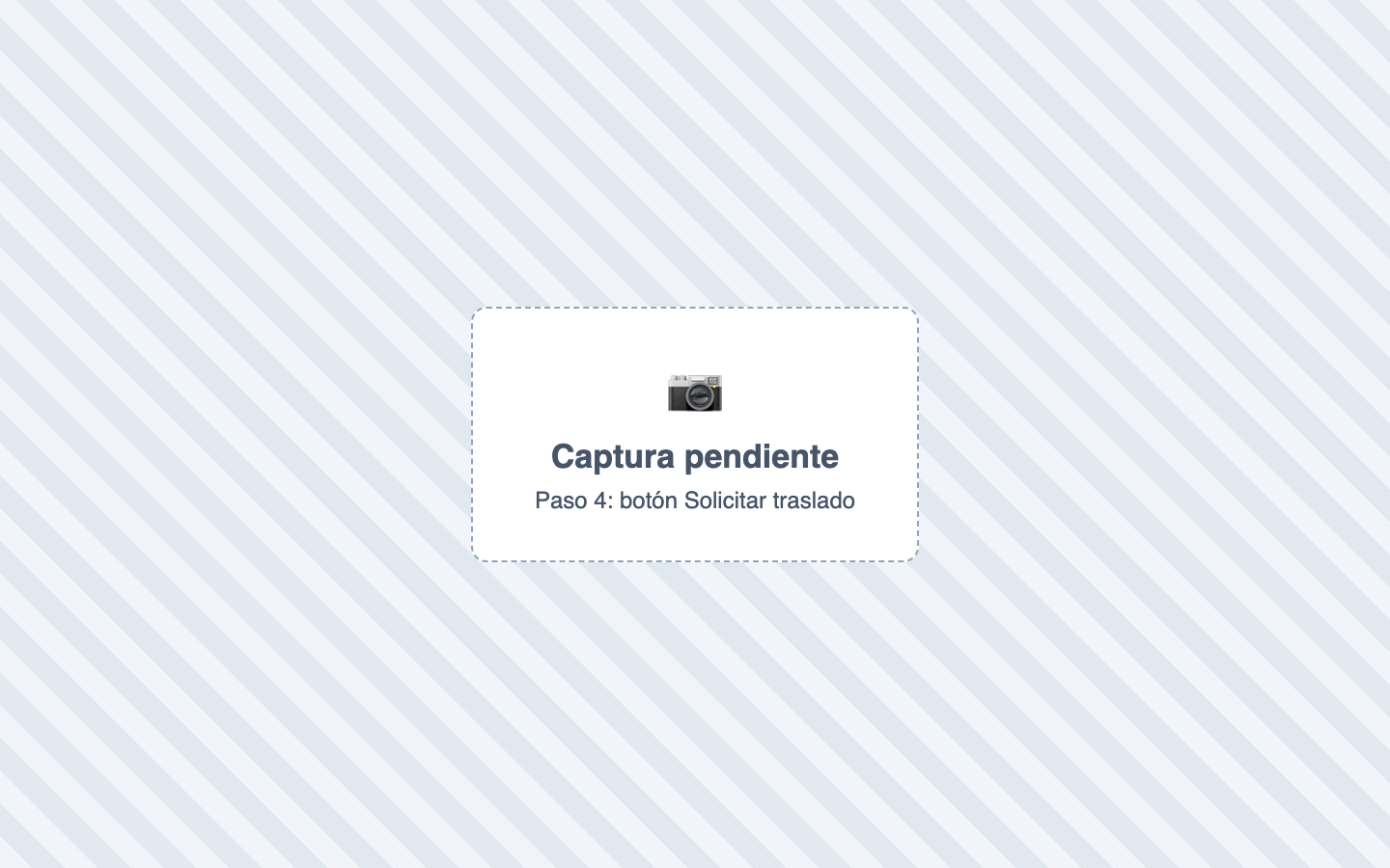 Paso 4: botón Solicitar traslado